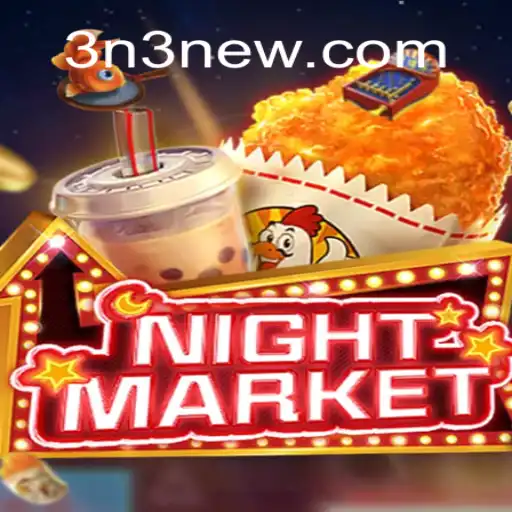 Descubra o Fascinante Mundo do Jogo NIGHTMARKET e Sua Conexão com 3N3.COM
