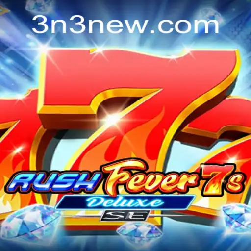 Descubra o Fascinante Mundo de RushFever7sDeluxeSE