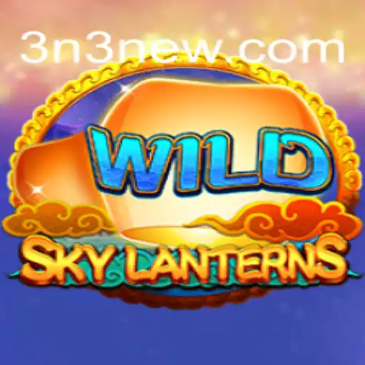 Descubra o Fascinante Mundo de SkyLanterns: Um Novo Jogo Inovador no 3N3.COM